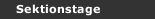 Sektionstage