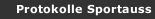 Protokolle Sportauss